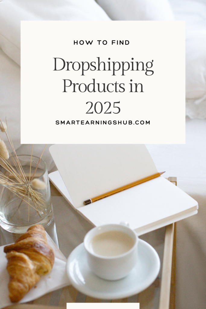 how to find products to dropship in 2025